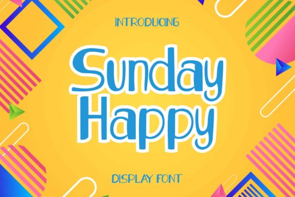 Sunday Happy: A Versatile Display Font for Modern Design Projects