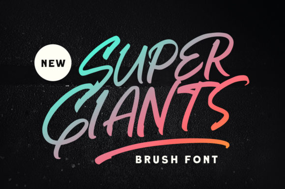 Super Giants: A Font That Speaks to the Modern Creative and Business Landscape
