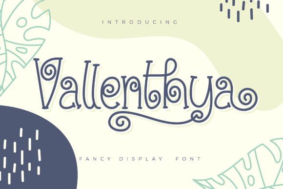 Vallenthya Font for Creative Projects